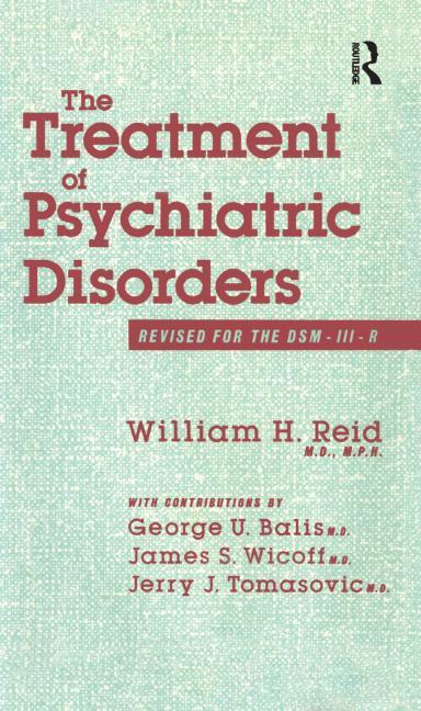 The Treatment of Psychiatric Disorders