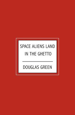 Space Aliens Land in the Ghetto