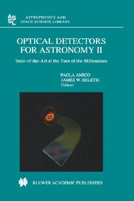 Optical Detectors for Astronomy II: State-Of-The-Art at the Turn of the Millennium