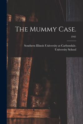The Mummy Case.; 1941