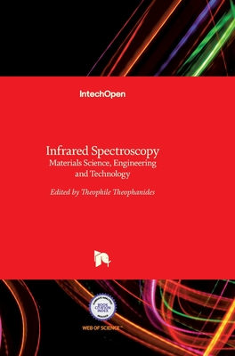 Infrared Spectroscopy: Materials Science, Engineering and Technology