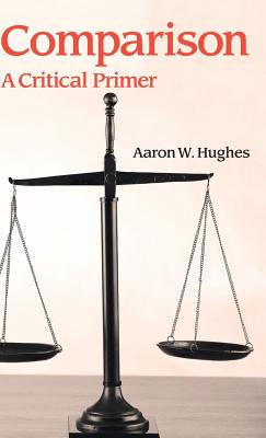 Comparison: A Critical Primer