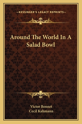 Around The World In A Salad Bowl