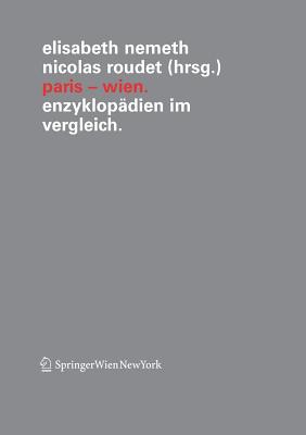 Paris - Wien: Enzyklopädien Im Vergleich