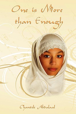 One is More than Enough: A story of one Arab man and American woman's marriage and her coexistence with his other wives