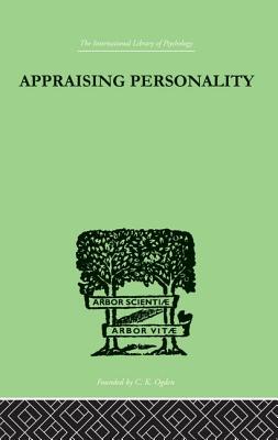 Appraising Personality: The Use of Psychological Tests in the Practice of Medicine