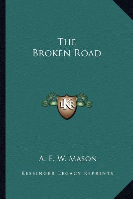 The Broken Road