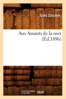 Aux Amants de la Mer (Éd.1896)