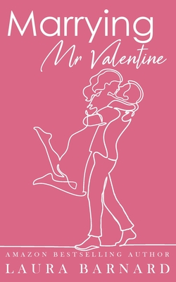 Marrying Mr Valentine