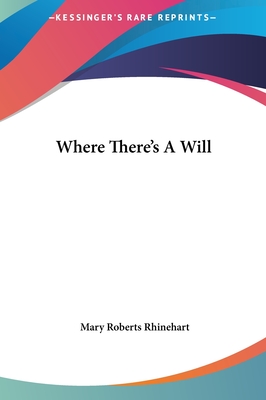 Where There's A Will