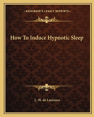 How To Induce Hypnotic Sleep