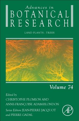 Land Plants - Trees: Volume 74