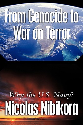 From Genocide to War on Terror: Why the U.S. Navy?