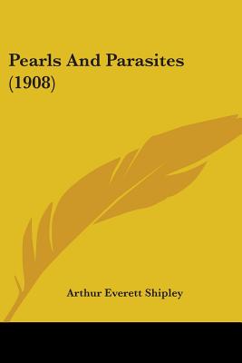 Pearls And Parasites (1908)