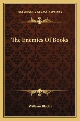 The Enemies Of Books