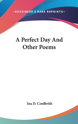 A Perfect Day And Other Poems