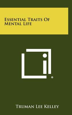 Essential Traits Of Mental Life