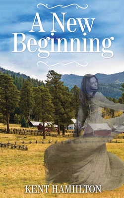 A New Beginning: An Old West Novel West Texas, 1868.