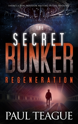 The Secret Bunker: Regeneration
