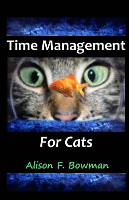 Time Management for Cats