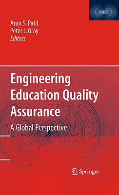 Engineering Education Quality Assurance: A Global Perspective