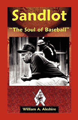 Sandlot: "The Soul of Baseball"