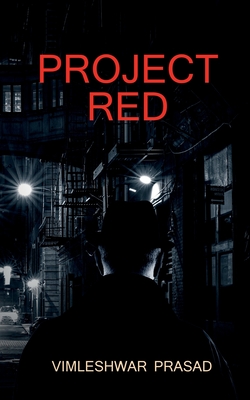 Project red / प्रोजेक्ट रेड: Project red