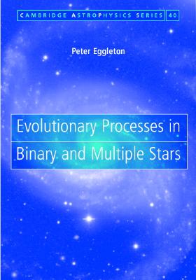Evolutionary Processes in Binary and Multiple Stars
