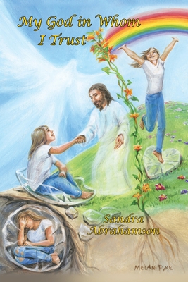 My God in Whom I Trust