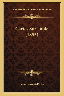Cartes Sur Table (1855)