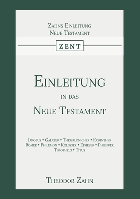 Einleitung in das Neue Testament: Erster Band