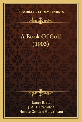 A Book Of Golf (1903)