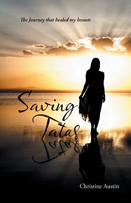 Saving Tatas: The Journey that healed my breasts
