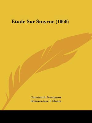 Etude Sur Smyrne (1868)