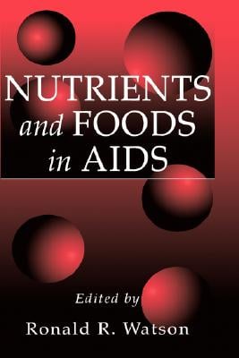 Nutrients and Foods in AIDS