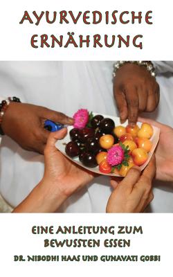 Ayurvedische Ernährung