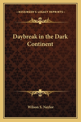 Daybreak in the Dark Continent