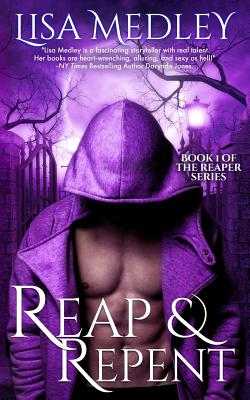 Reap & Repent