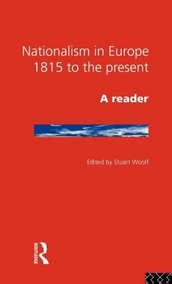 Nationalism in Europe: From 1815 to the Present