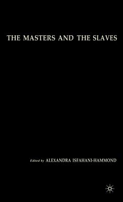 The Masters and the Slaves: Plantation Relations and Mestizaje in American Imaginaries