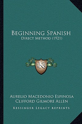 Beginning Spanish: Direct Method (1921)