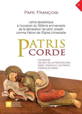 Patris corde: Lettre apostolique à l'occasion du 150ème anniversaire de la déclaration de Saint Joseph comme patron de l'Église universelle