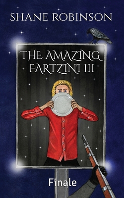 The Amazing Fartzini III: Finale