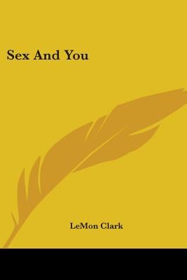 Sex And You