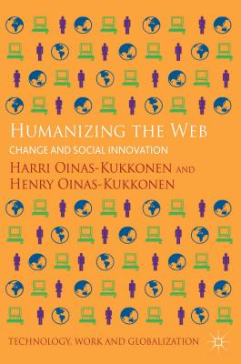 Humanizing the Web: Change and Social Innovation