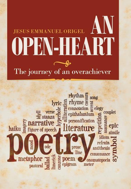 An Open-Heart: The Journey of an Overachiever
