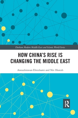 How China's Rise Is Changing the Middle East