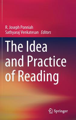 The Idea and Practice of Reading