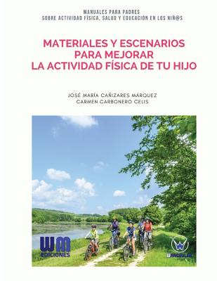 Materiales y escenarios para mejorar la actividad física de tu hijo
