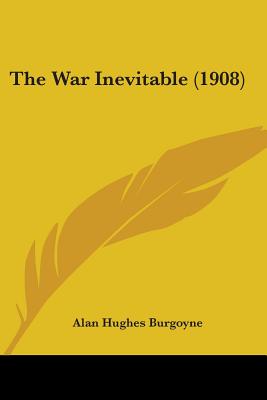 The War Inevitable (1908)